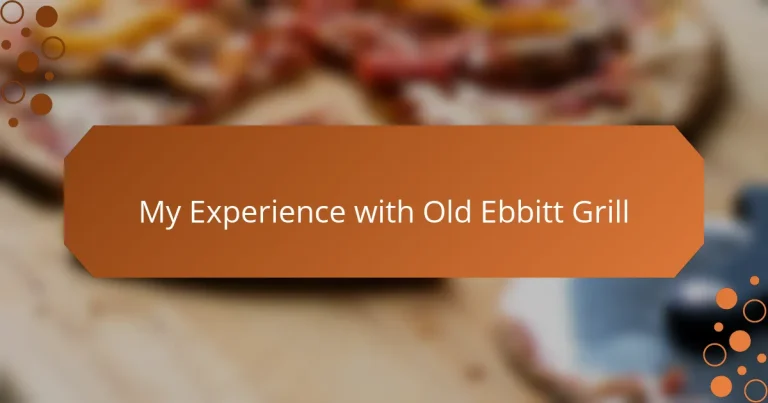 My Experience with Old Ebbitt Grill