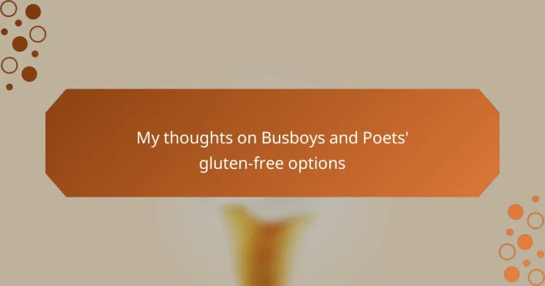My thoughts on Busboys and Poets’ gluten-free options
