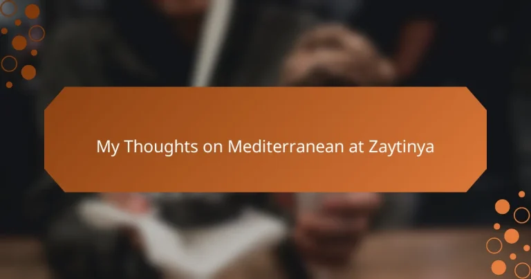 My Thoughts on Mediterranean at Zaytinya