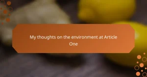 My thoughts on the environment at Article One