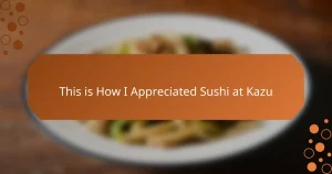 This is How I Appreciated Sushi at Kazu