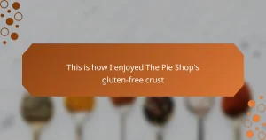 This is how I enjoyed The Pie Shop’s gluten-free crust