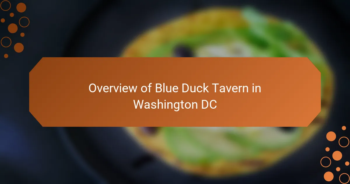 Overview of Blue Duck Tavern in Washington DC